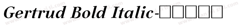 Gertrud Bold Italic字体转换